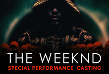The Weeknd Special Performance Casting