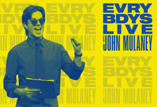 Everybody's Live with John Mulaney